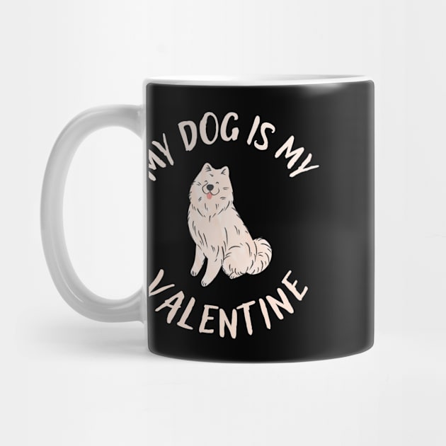 My dog Is My Valentines by ArtManryStudio